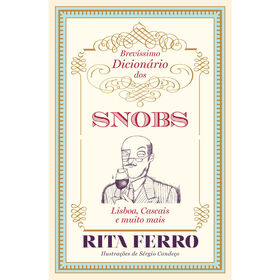 Brev&iacute;ssimo Dicion&aacute;rio dos Snobs