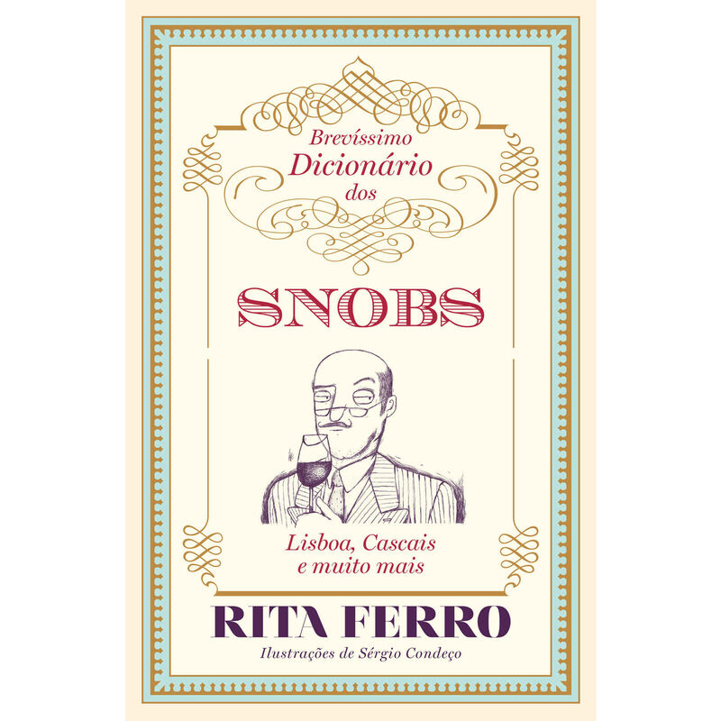 Brevíssimo Dicionário dos Snobs de Rita Ferro