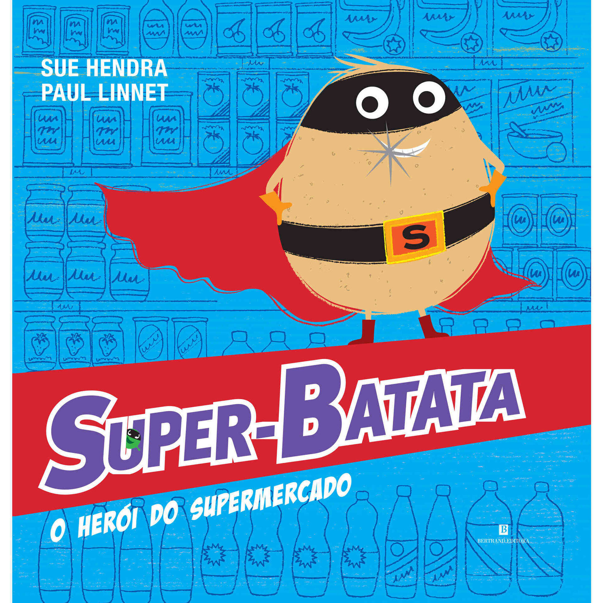 Super-Batata, o Her&oacute;i do Supermercado