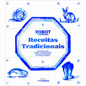 Receitas Tradicionais - Teleculin&aacute;ria Robot da Cozinha