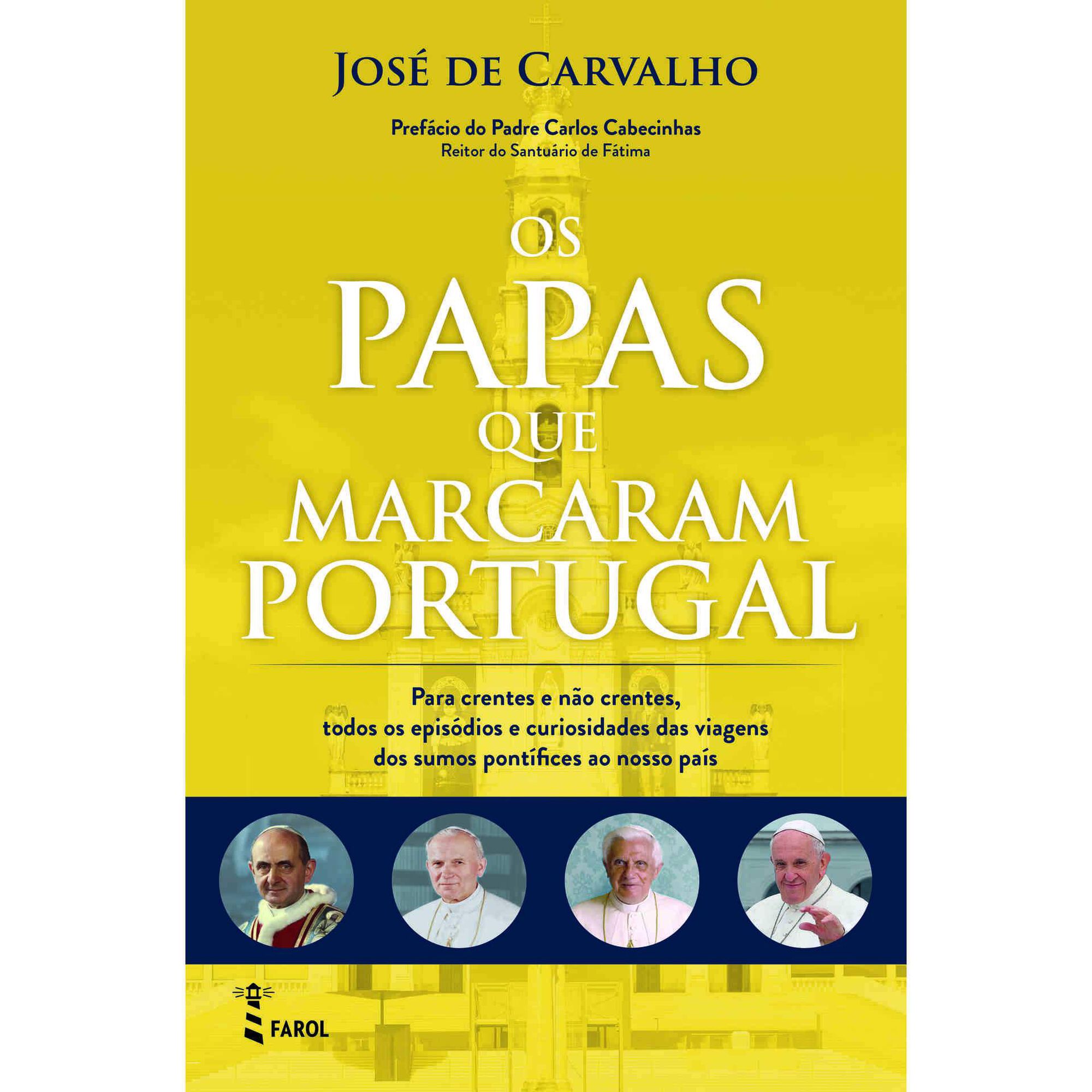 Os Papas que Marcaram Portugal