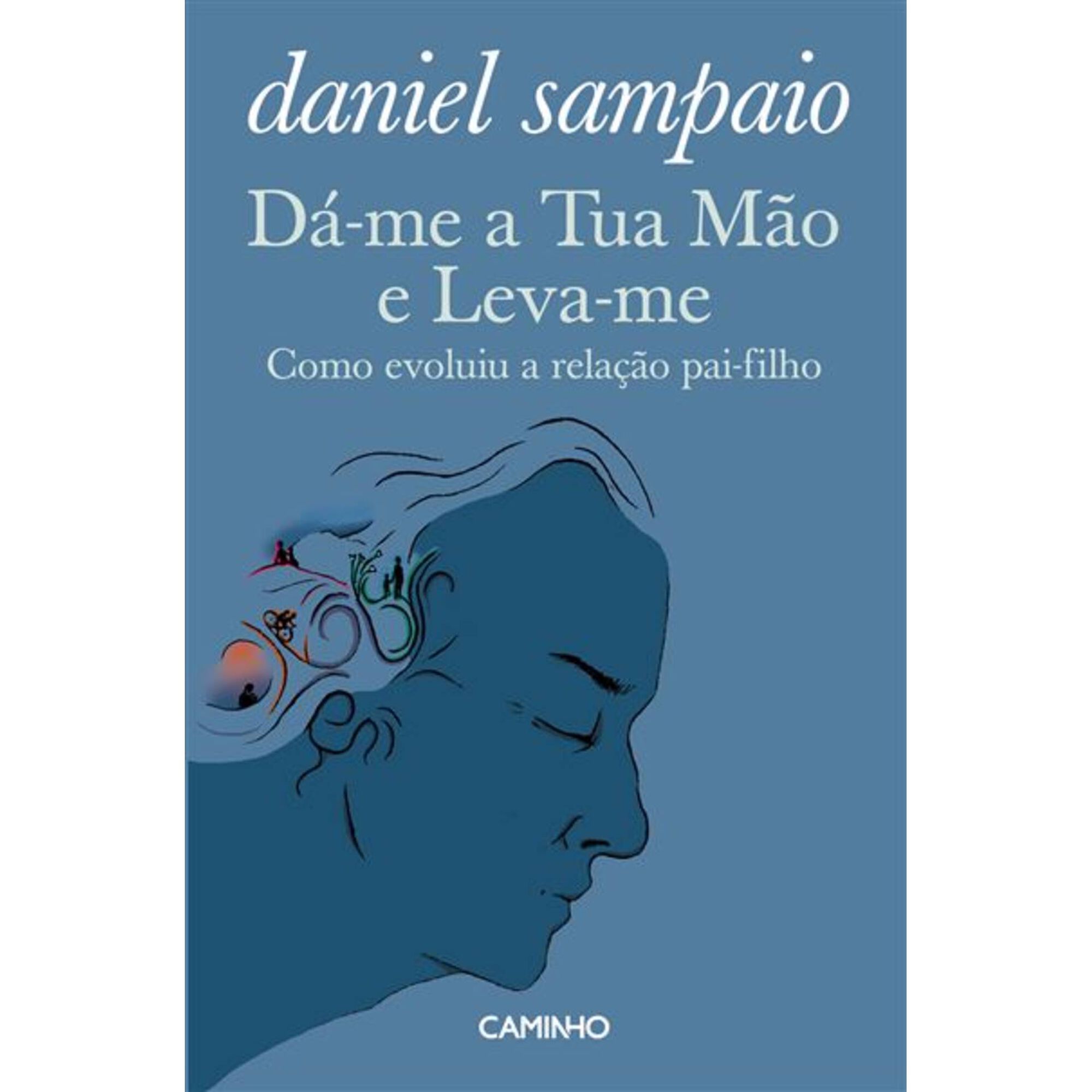 D&aacute;-me a Tua M&atilde;o e Leva-me