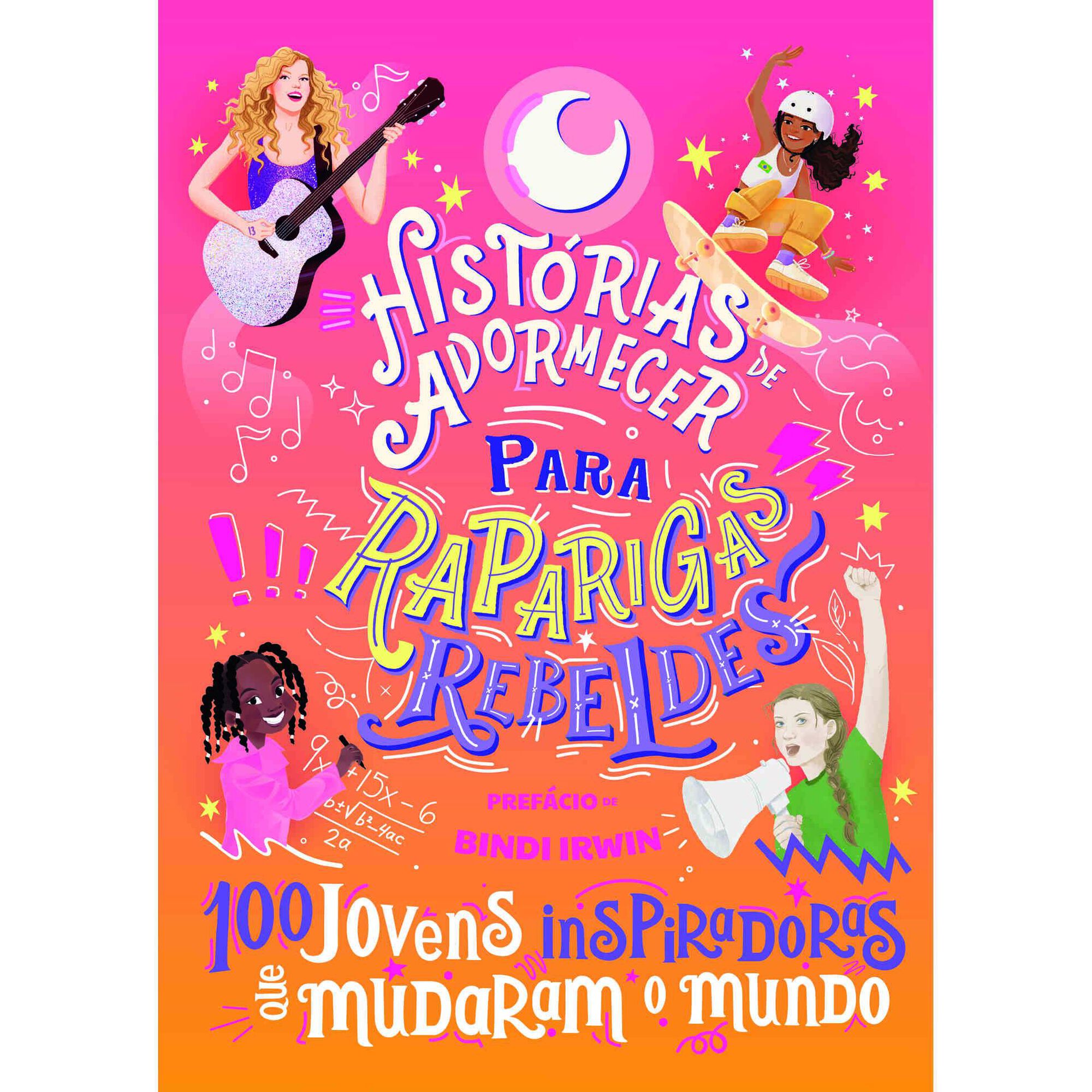 100 Jovens Inspiradoras Que Mudaram o Mundo