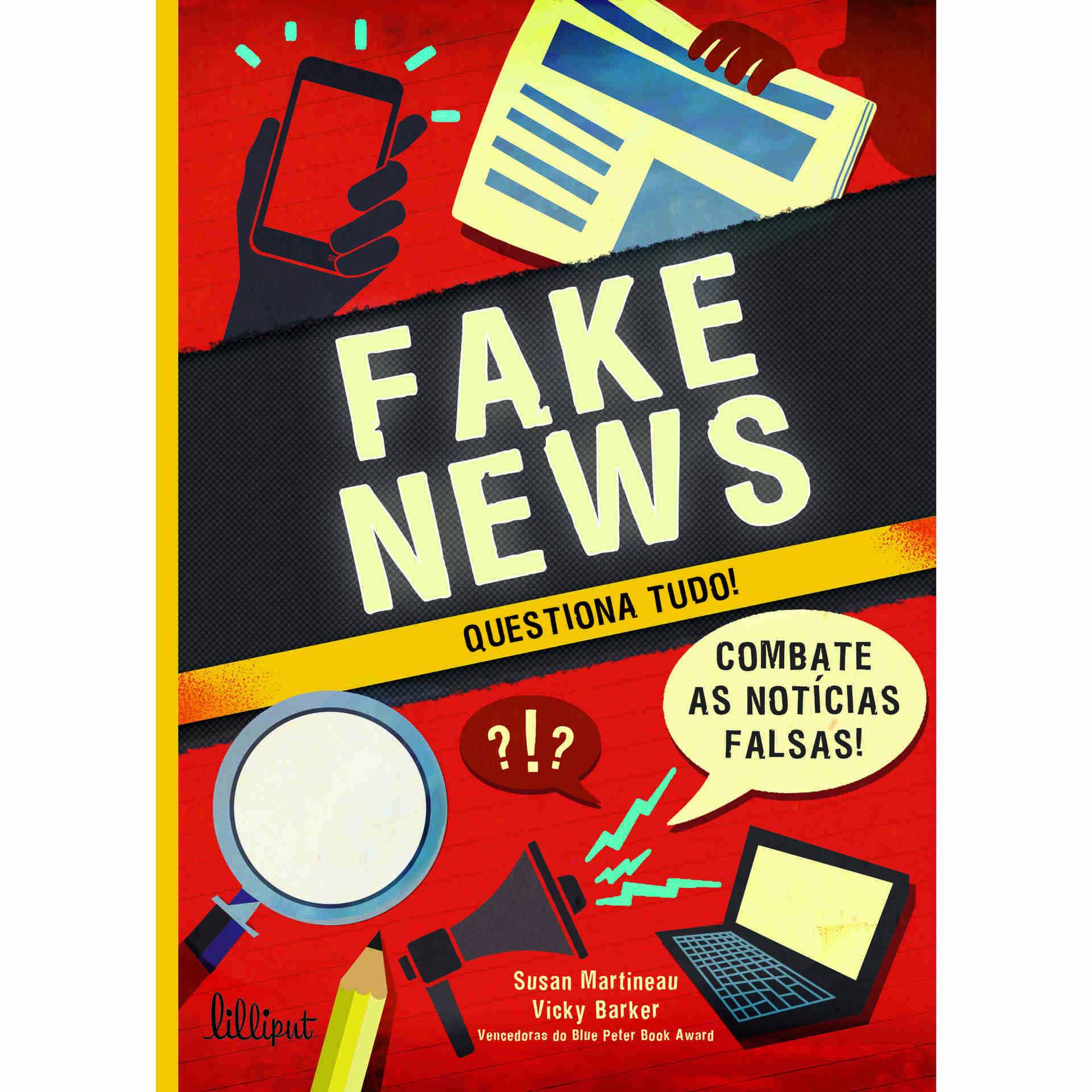 Fake News - Questiona tudo!