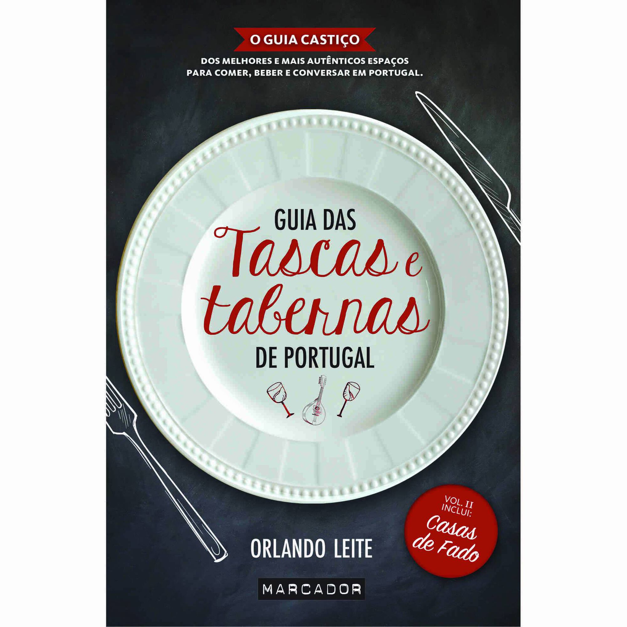 Guia das Tascas e Tabernas de Portugal (Volume II)