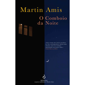 O Comboio da Noite de Martin Amis