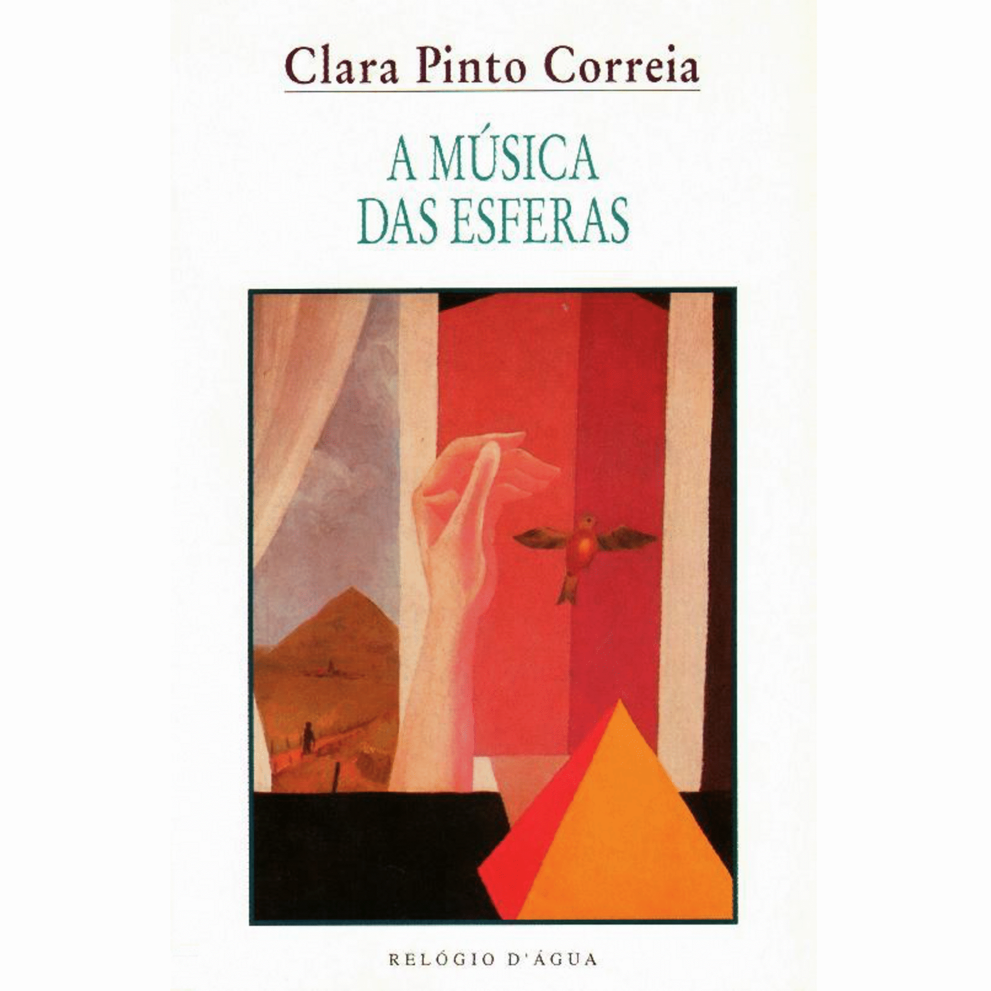 A M&uacute;sica das Esferas de Clara Pinto Correia