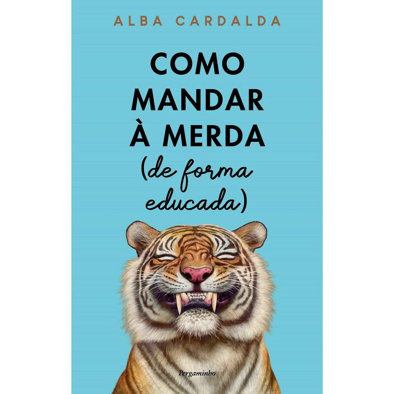 Como Mandar à Merda (De forma educada) de Alba Cardalda