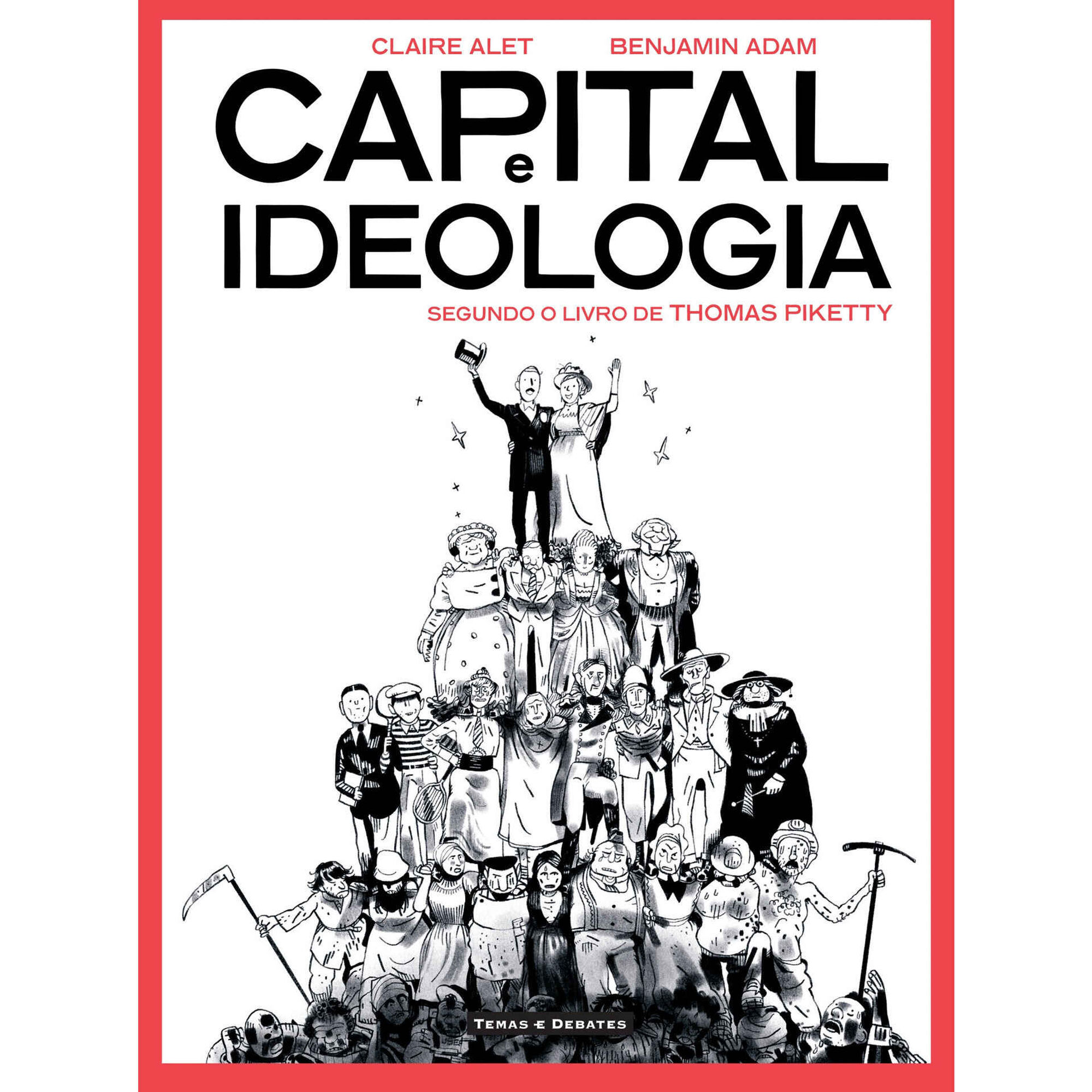 Capital e Ideologia Segundo o Livro de Thomas Piketty