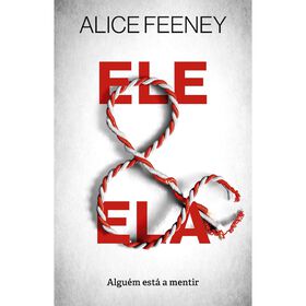 Ele e Ela de Alice Feeney