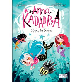 Anna Kadabra N.&ordm; 10 - O Canto das Sereias de Pedro Ma&ntilde;as