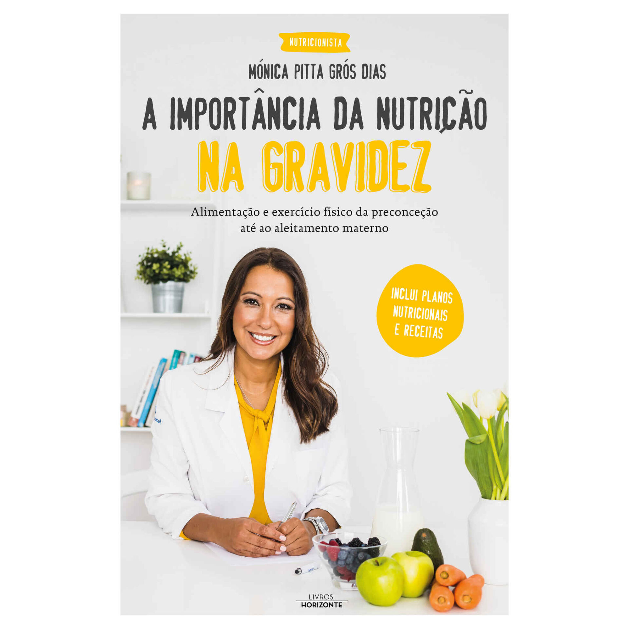 A Import&acirc;ncia da Nutri&ccedil;&atilde;o na Gravidez