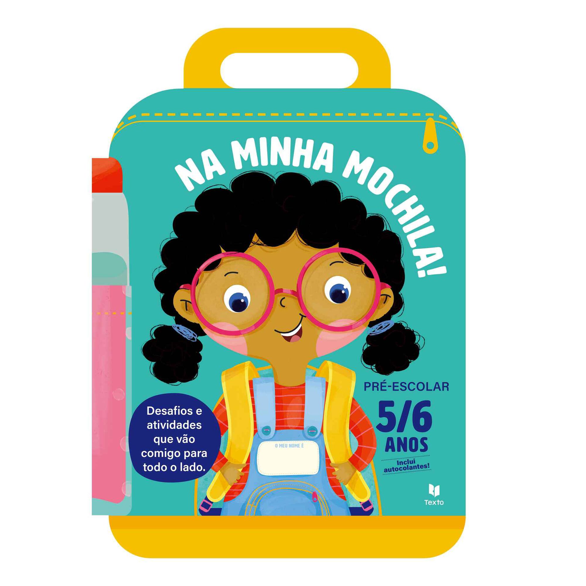 Na Minha Mochila! Pr&eacute;-Escolar - 5/6 Anos