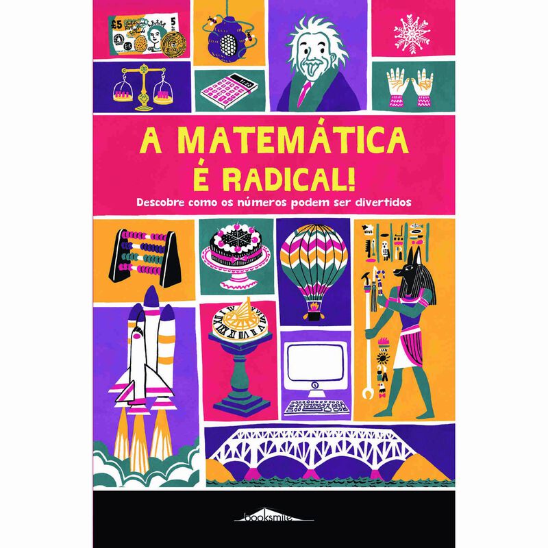 A Matemática é Radical! de Mike Goldsmith
