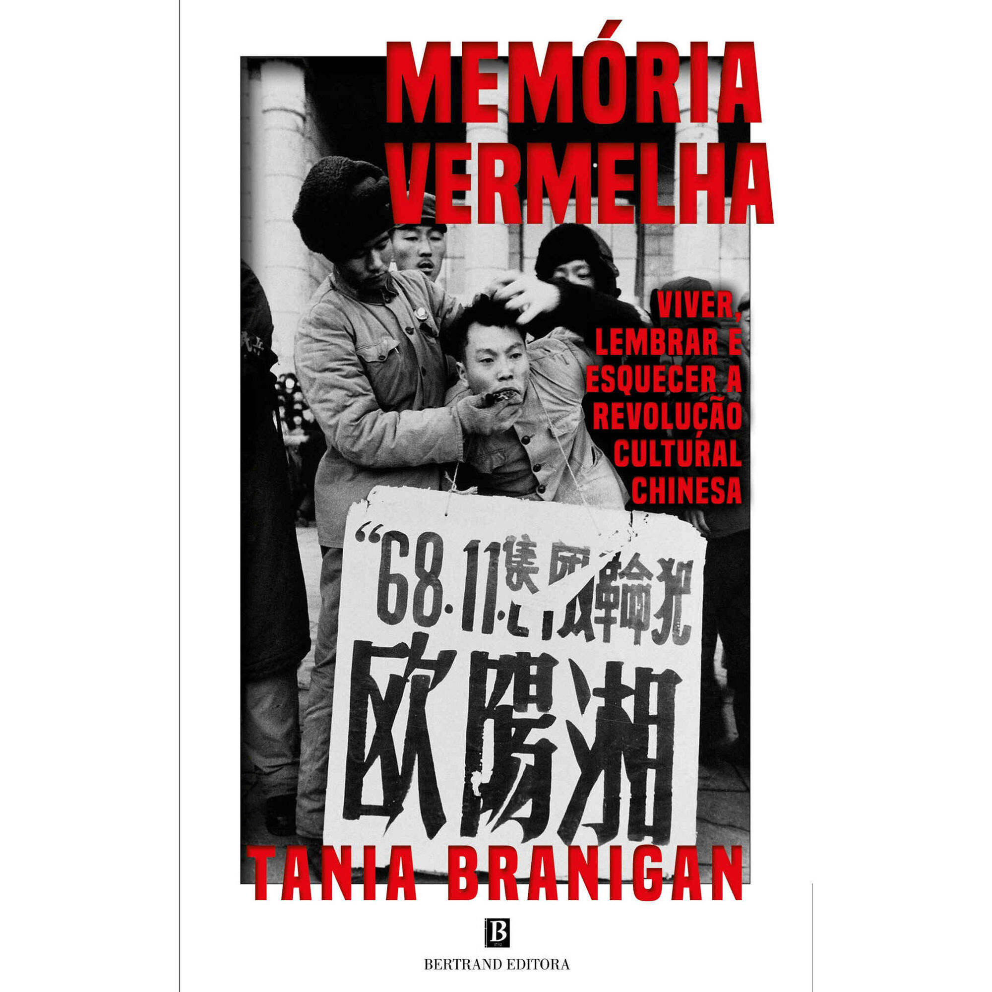 Mem&oacute;ria Vermelha de Tania Branigan