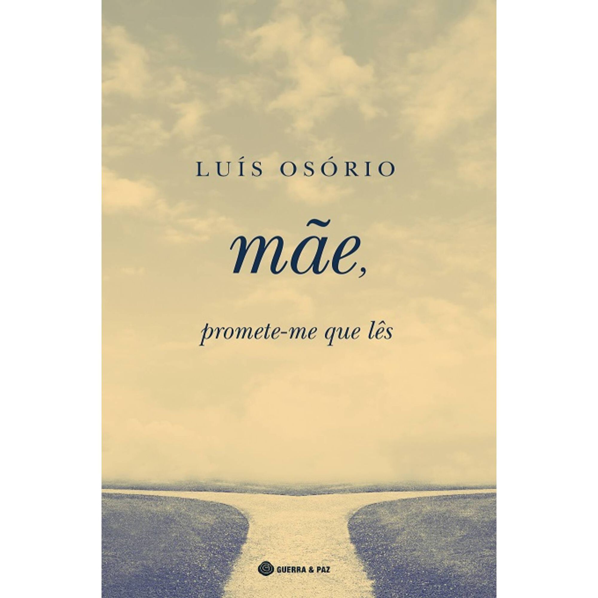 M&atilde;e, Promete-Me que L&ecirc;s de Lu&iacute;s Os&oacute;rio