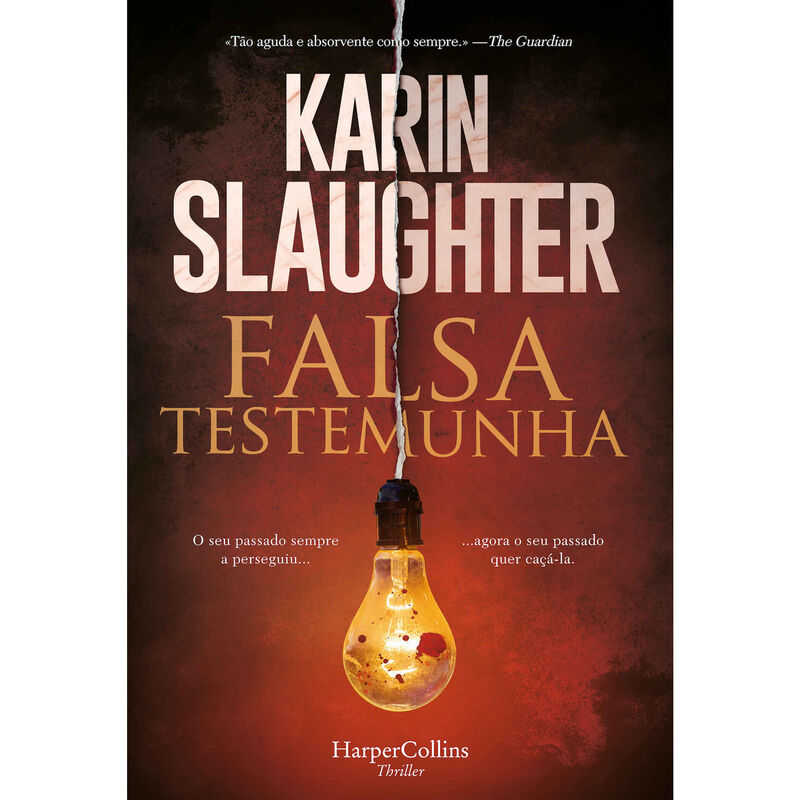 Falsa Testemunha de Karin Slaughter