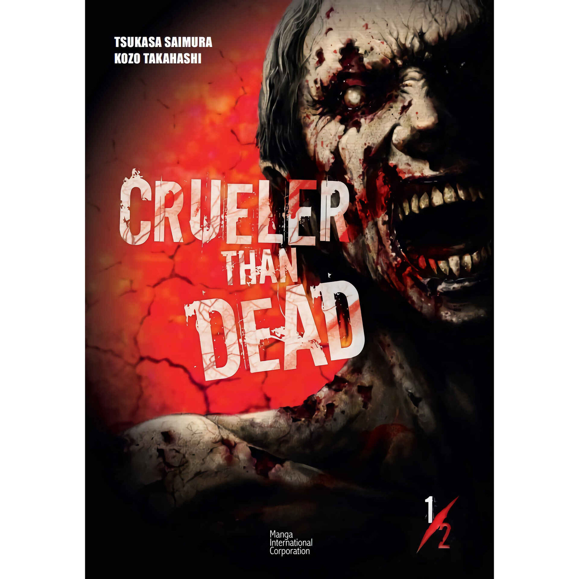 Crueler Than Dead (volume 1)