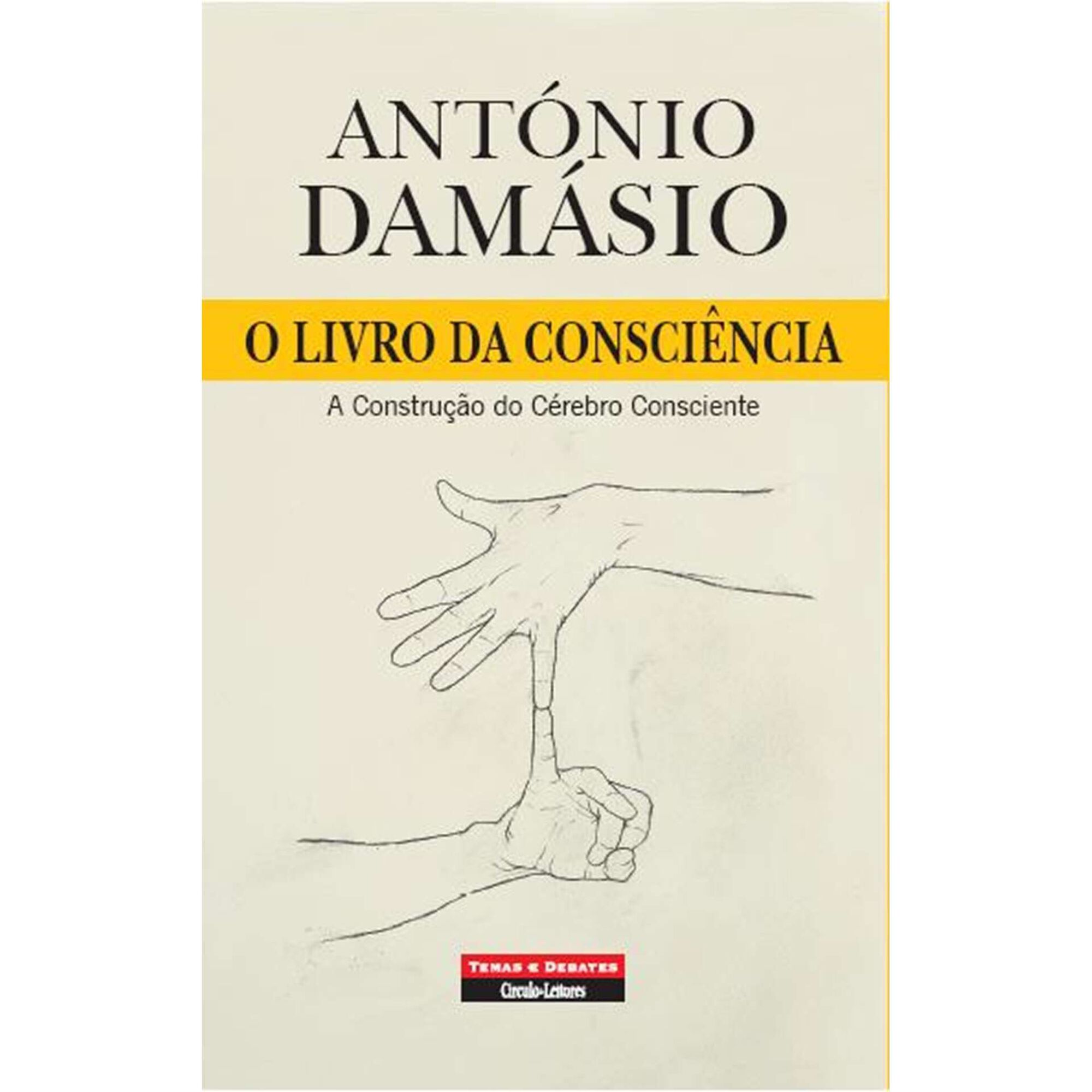O Livro da Consci&ecirc;ncia de Ant&oacute;nio Dam&aacute;sio