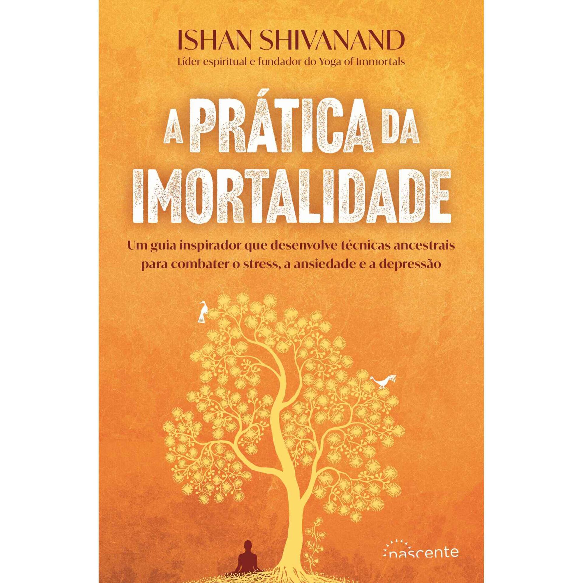 A Prática da Imortalidade