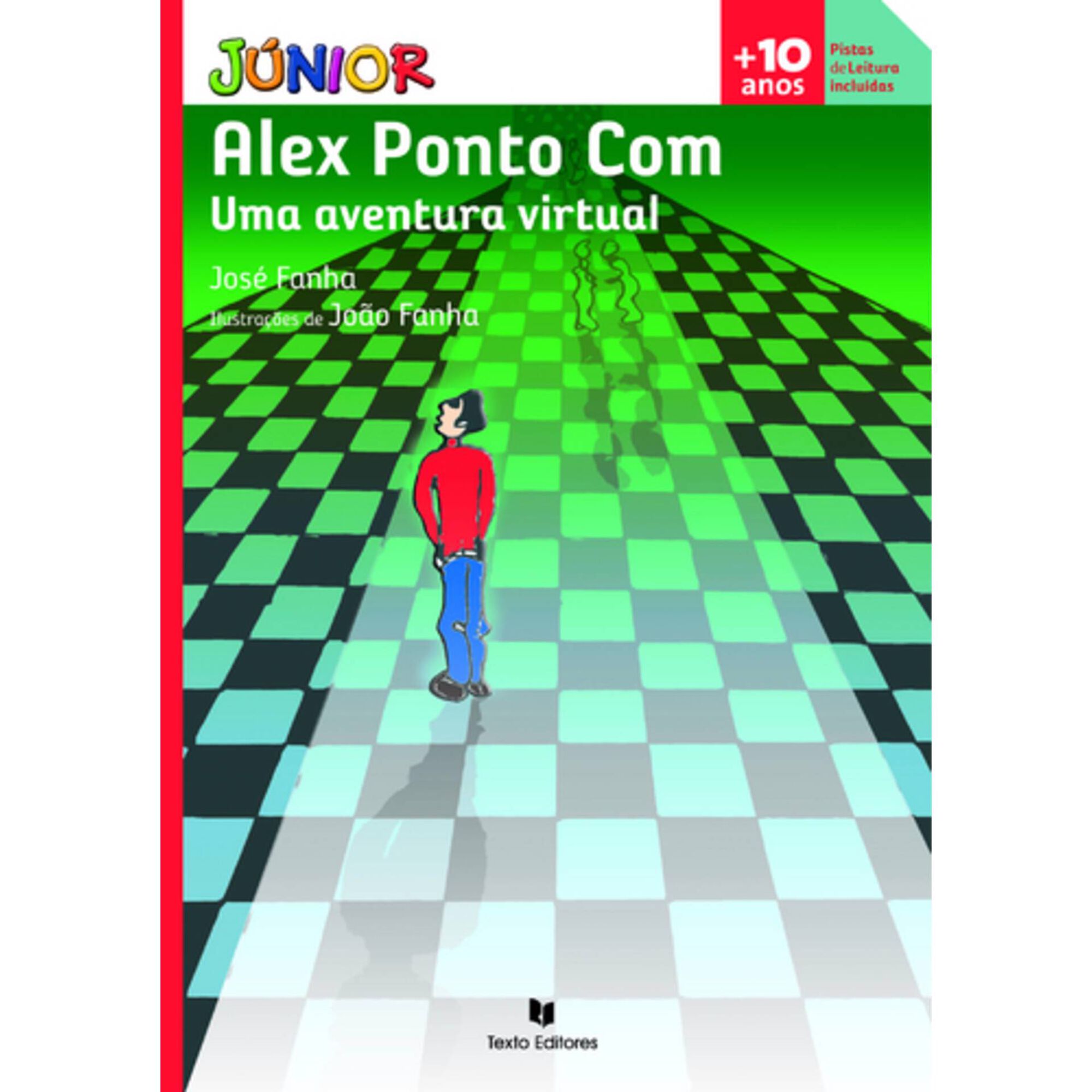 Alex Ponto Com - Uma Aventura Virtual de Jos&eacute; Fanha