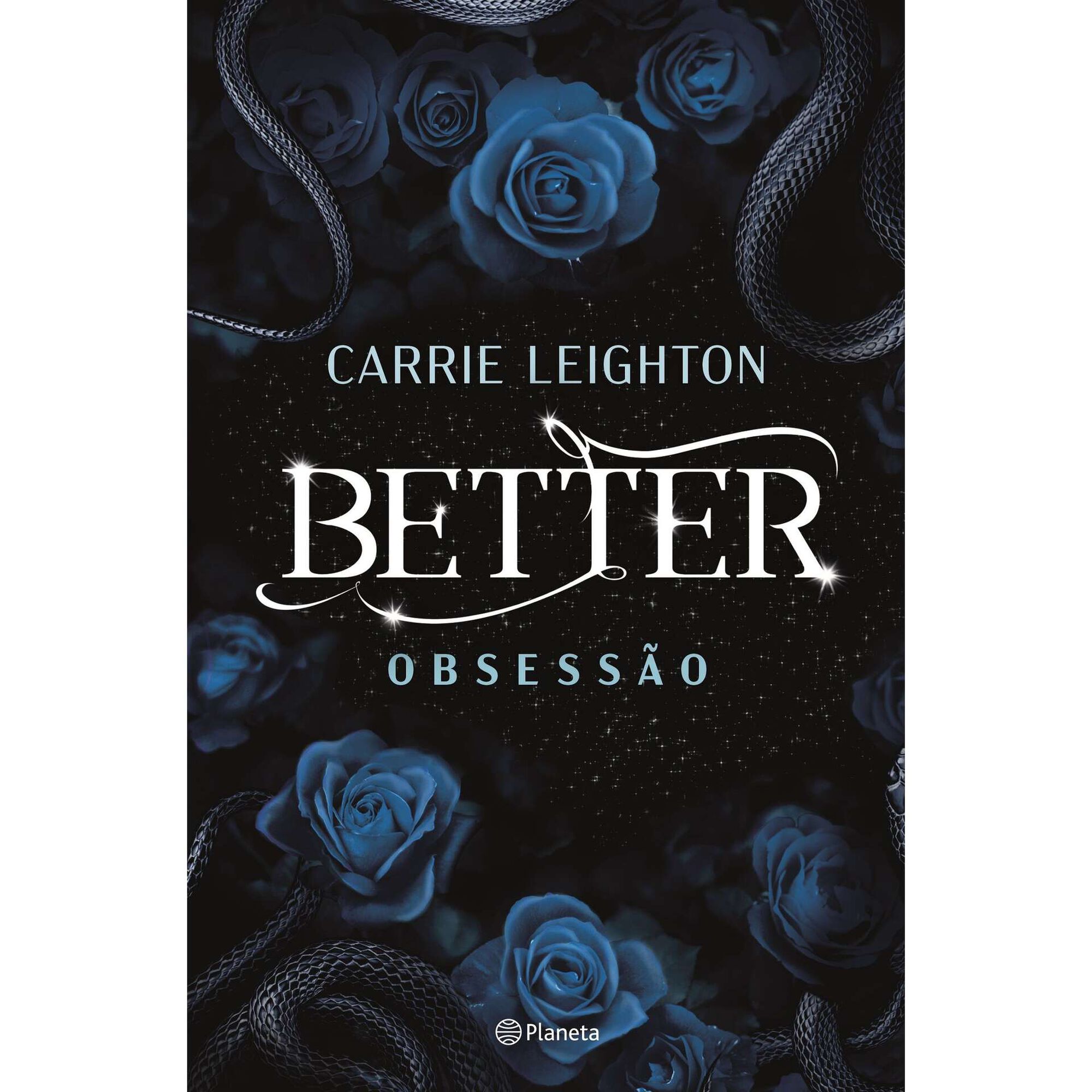 Better - Obsess&atilde;o (Edi&ccedil;&atilde;o Especial) de Carrie Leighton