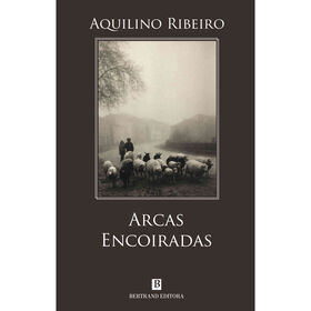 As Arcas Encoiradas de Aquilino Ribeiro