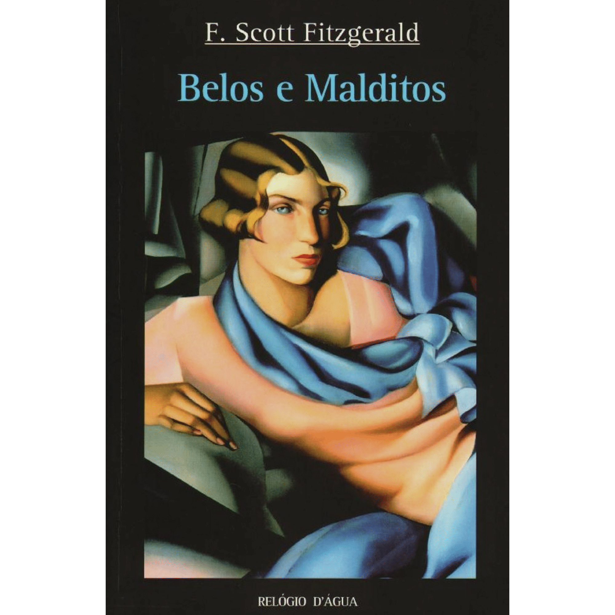 Belos e Malditos de F. Scott Fitzgerald