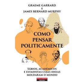 Como Pensar Politicamente