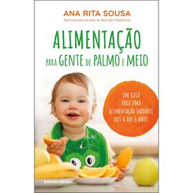 Alimentação para Gente de Palmo e Meio Alimentação para Gente de Palmo e Meio