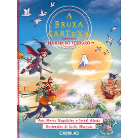 A Bruxa Cartuxa na Ilha do Tesouro N&ordm; 4 de Ana Maria Magalh&atilde;es