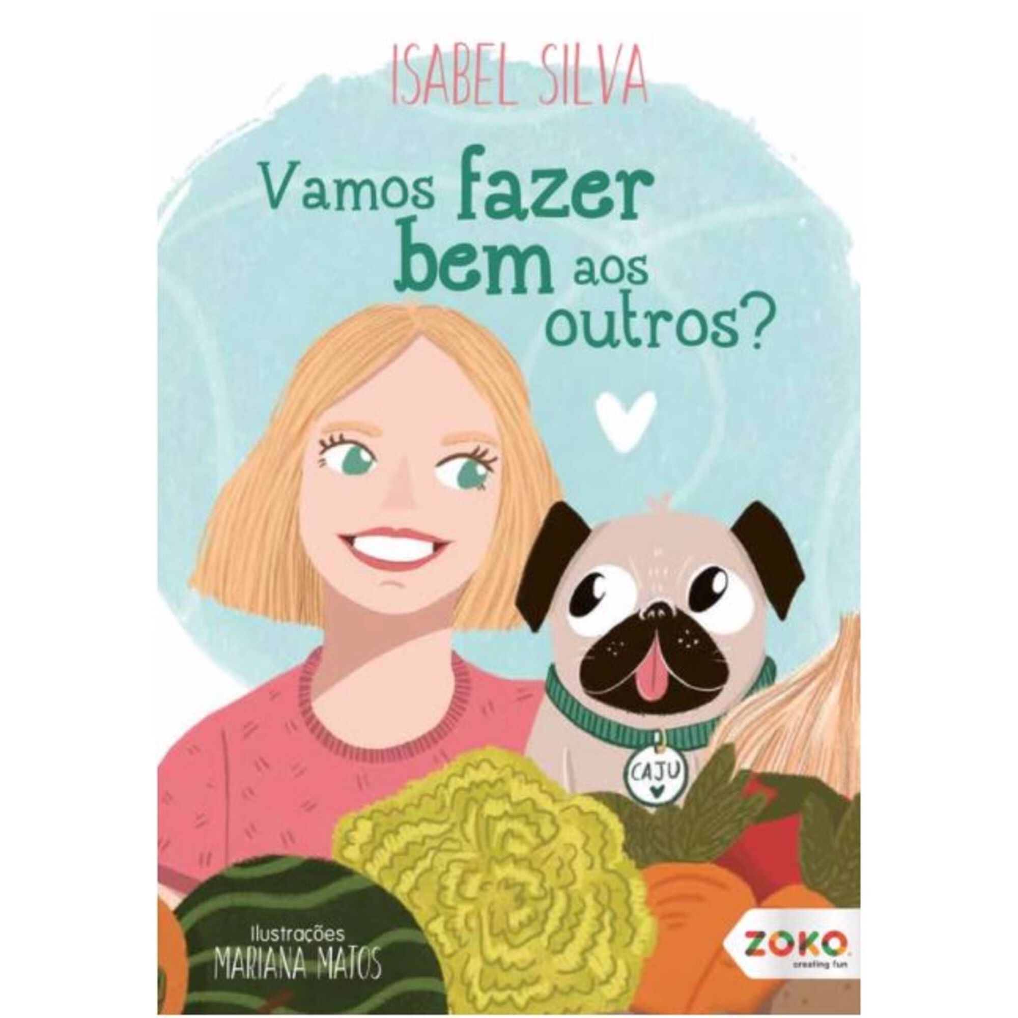 Vamos Fazer Bem aos Outros?