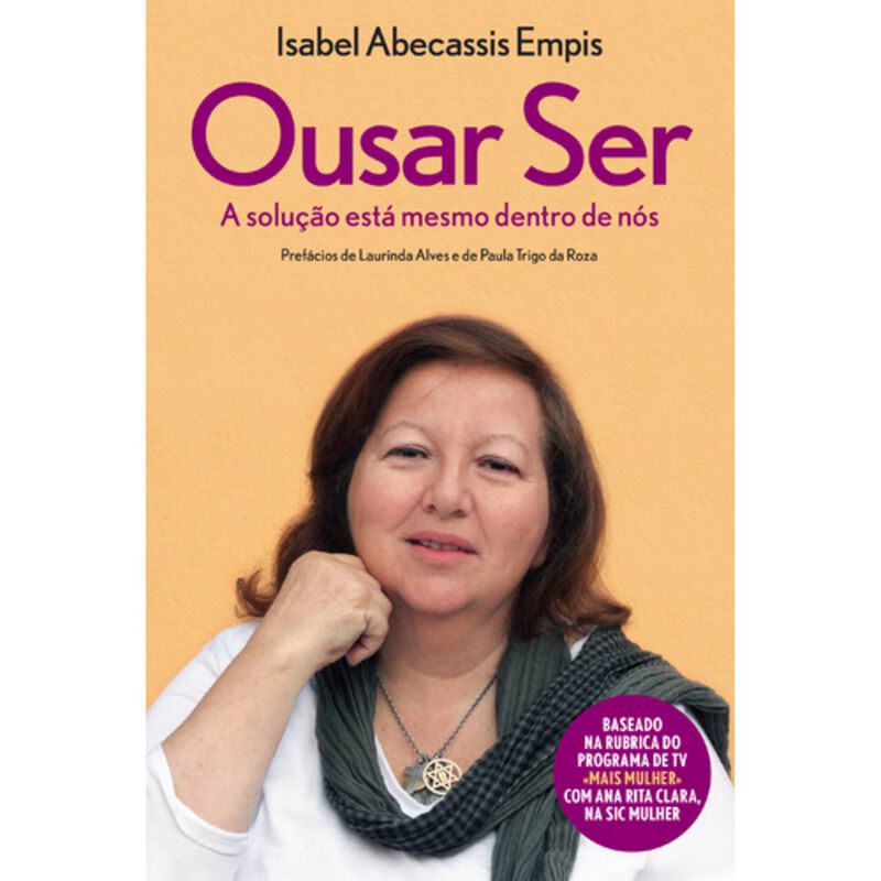 Ousar Ser de Isabel Abecassis Empis
