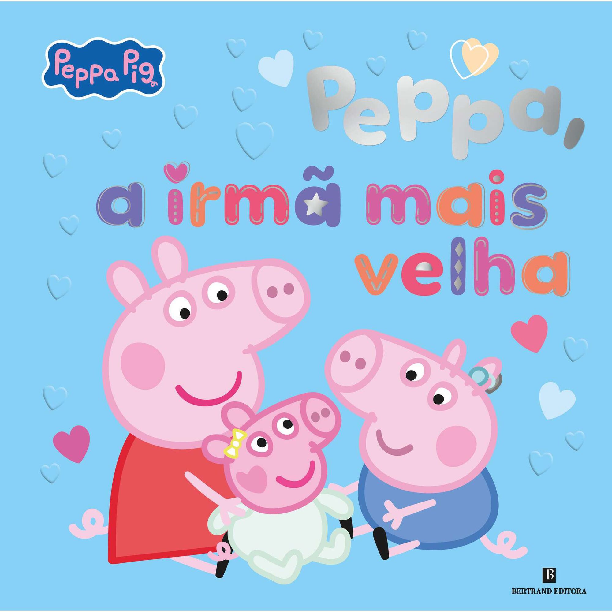 Peppa Pig - Peppa, a Irm&atilde; Mais Velha