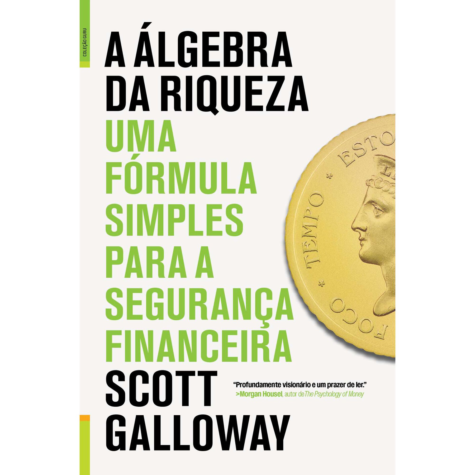 A Álgebra da Riqueza
