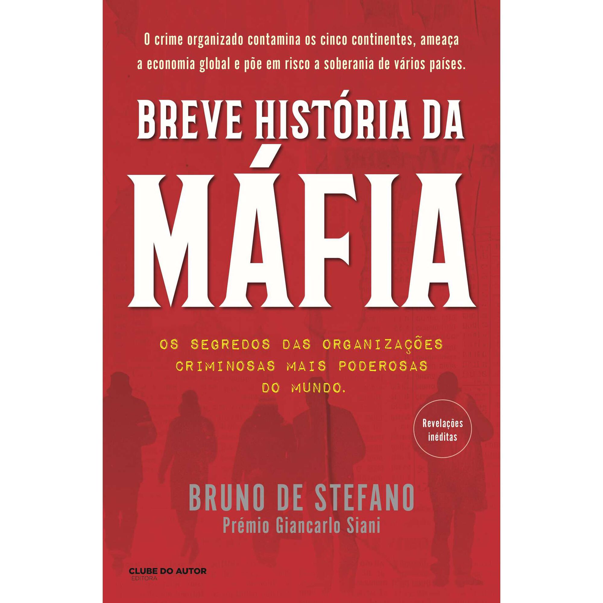 Breve Hist&oacute;ria da M&aacute;fia de Bruno de Stefano