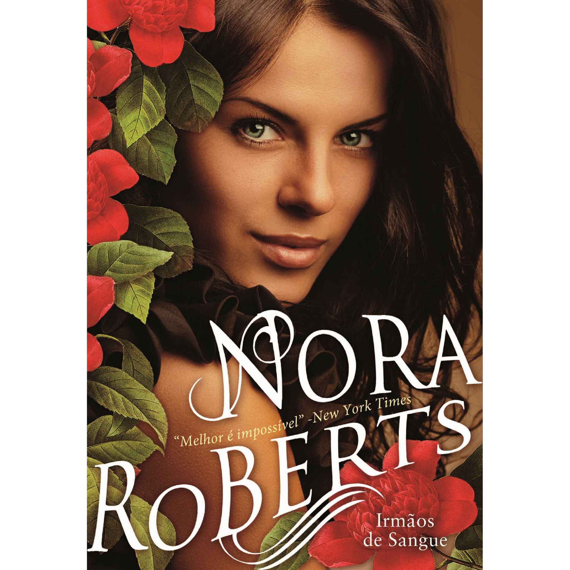 Irm&atilde;os de Sangue de Nora Roberts