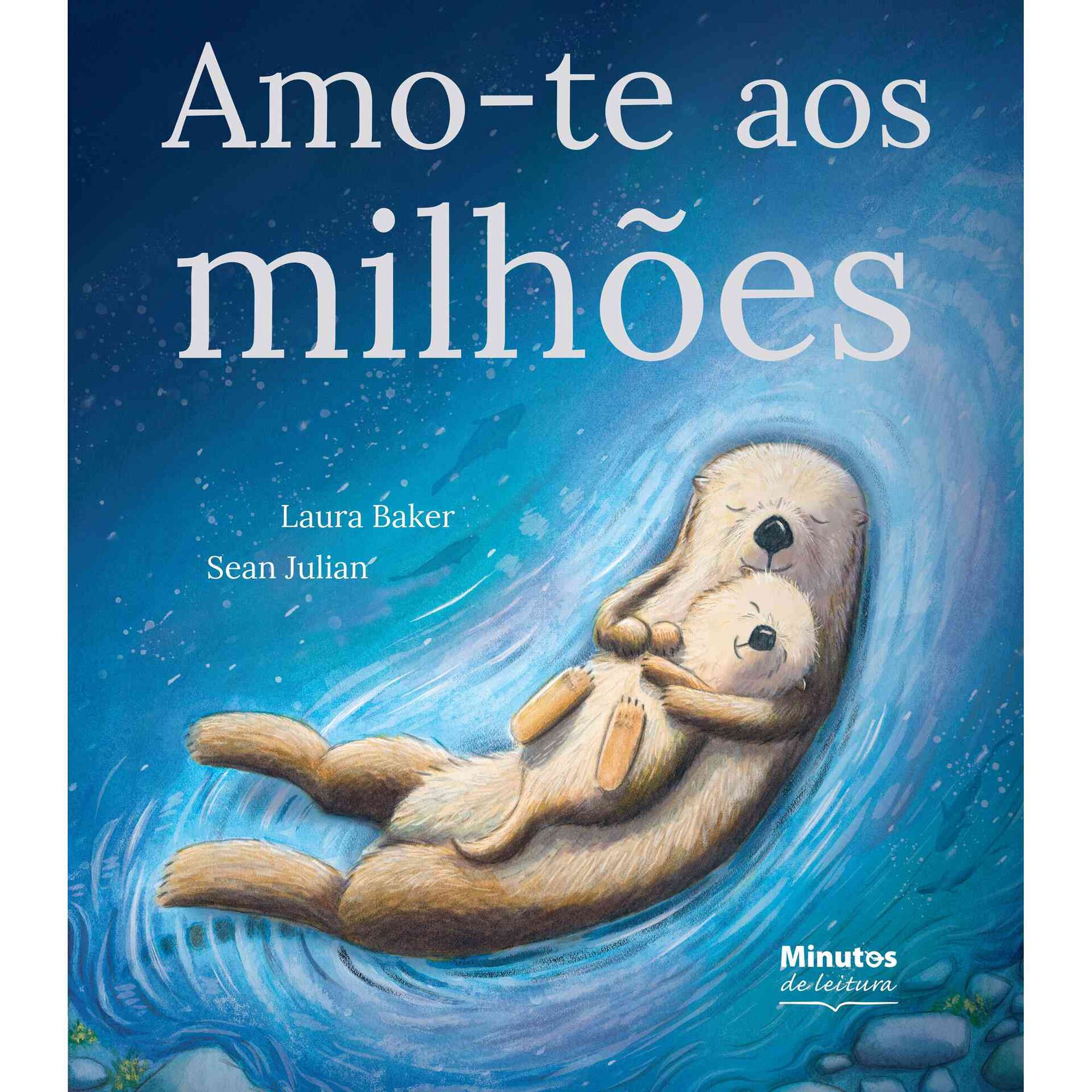 Amo-te aos Milh&otilde;es de Laura Baker