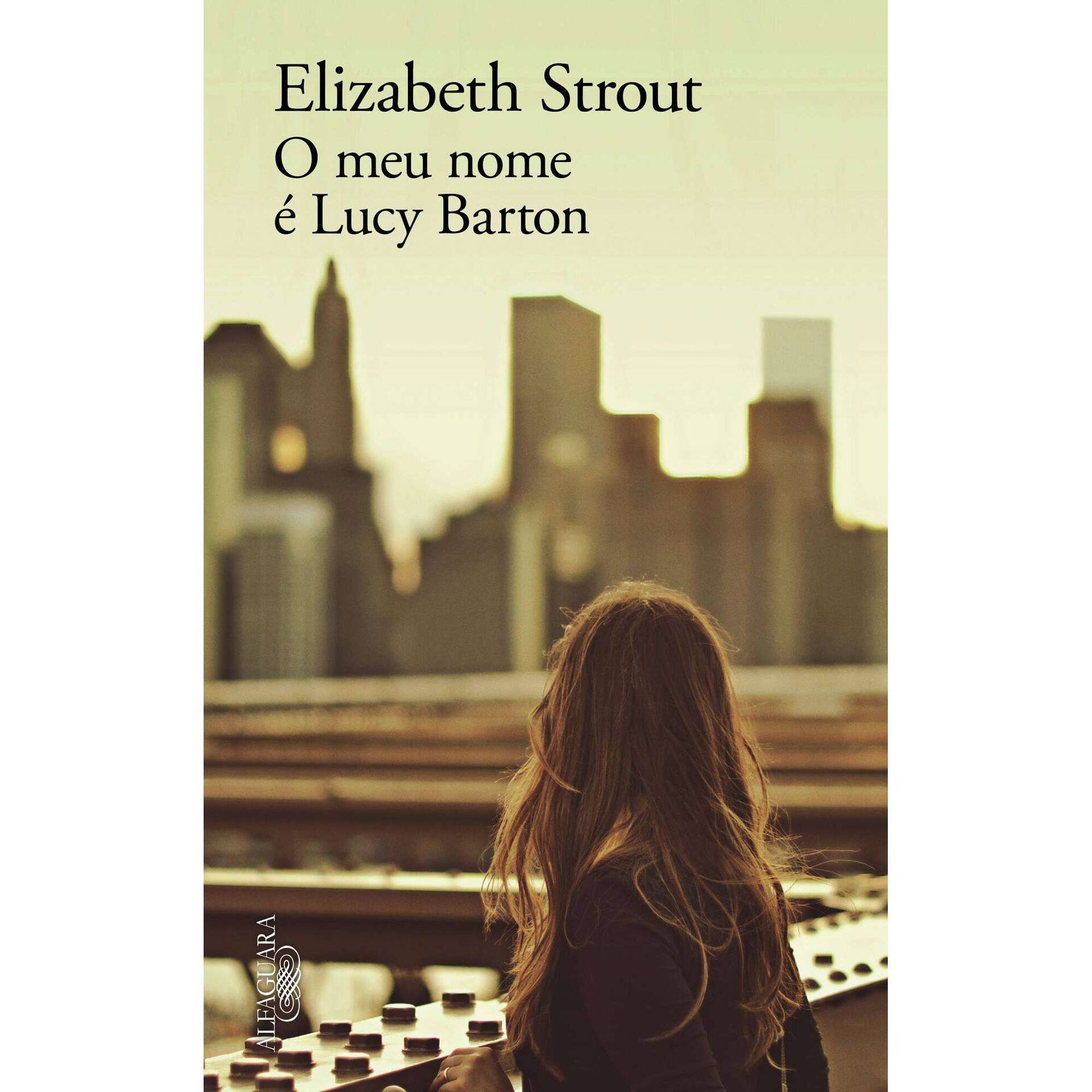 O Meu Nome &eacute; Lucy Barton de Elizabeth Strout