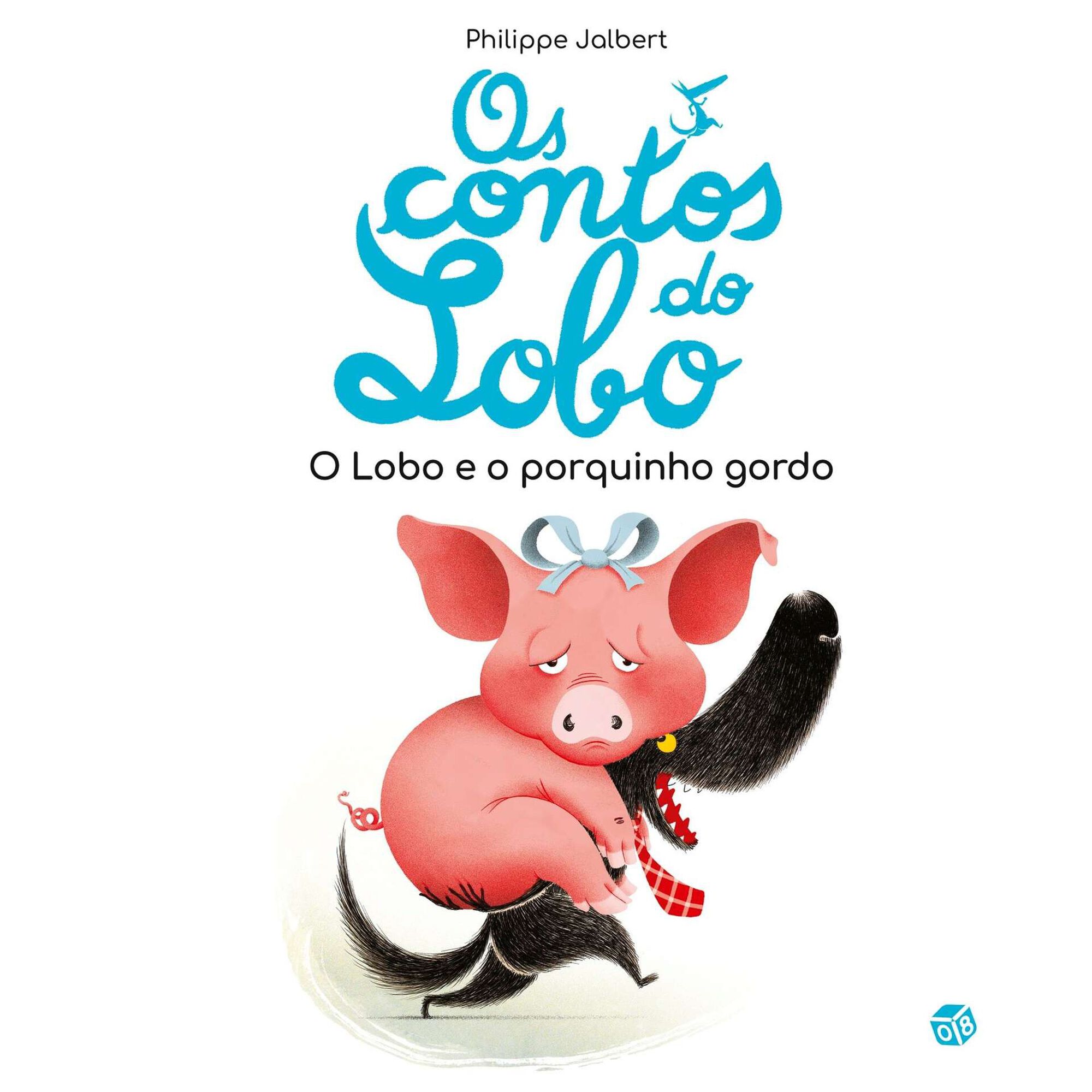 Os Contos do Lobo - O Lobo e o Porquinho Gordo Os Contos do Lobo - O Lobo e o Porquinho Gordo