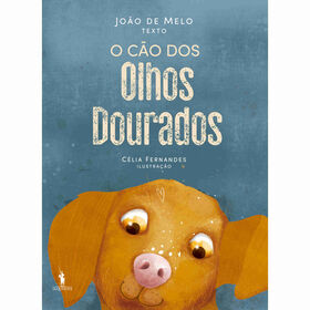 O C&atilde;o dos Olhos Dourados de Jo&atilde;o de Melo