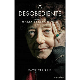 A Desobediente de Patr&iacute;cia Reis