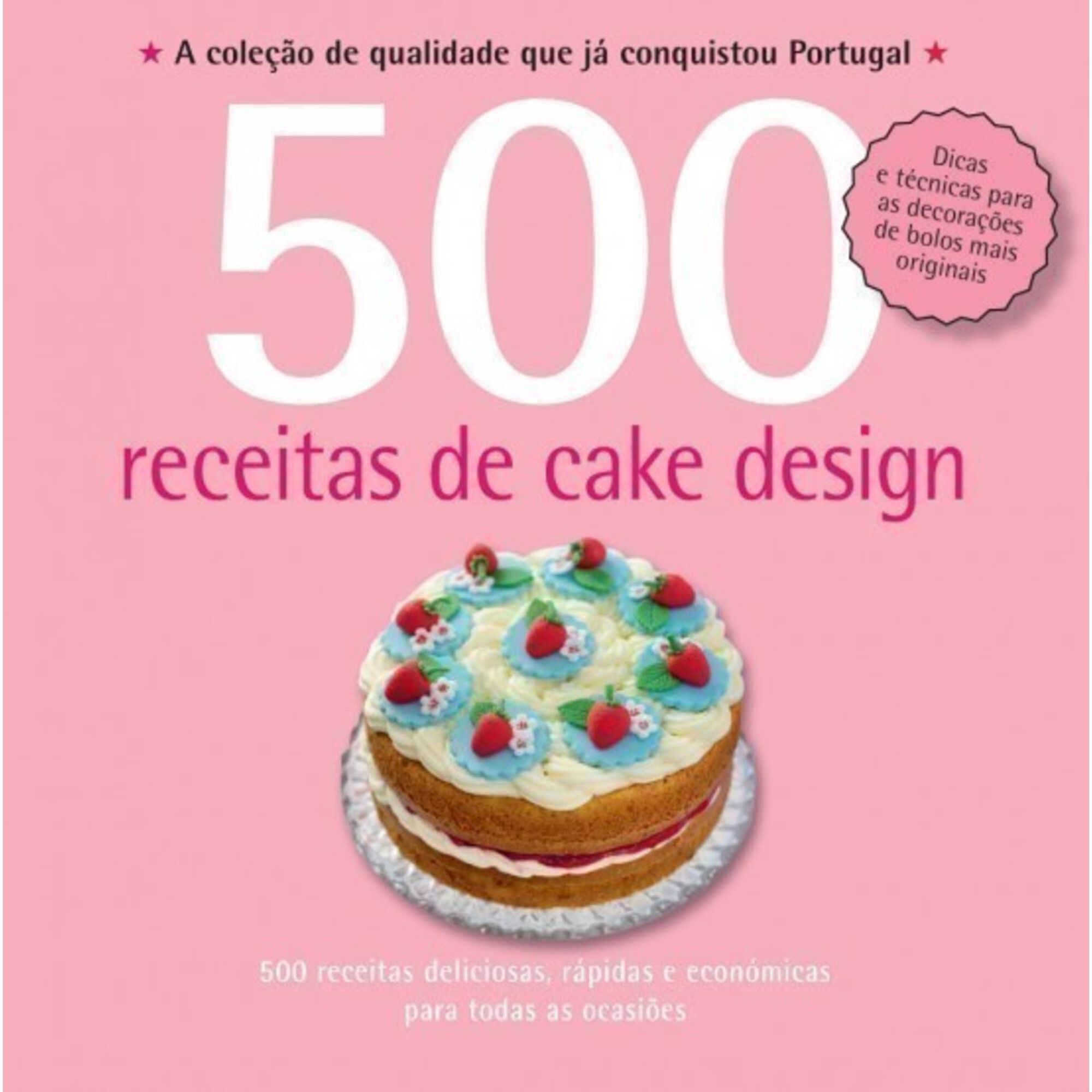 500 Receitas - Cake Design