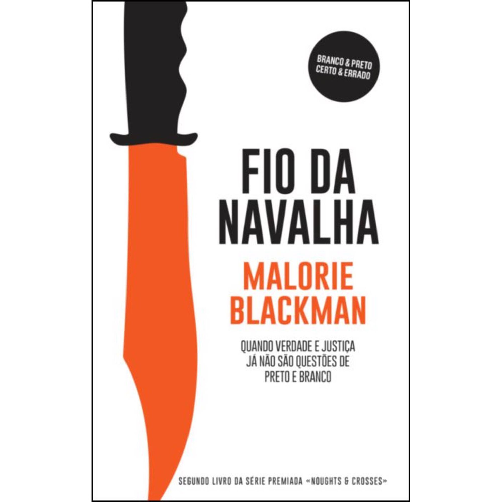 Fio da Navalha de Malorie Blackman