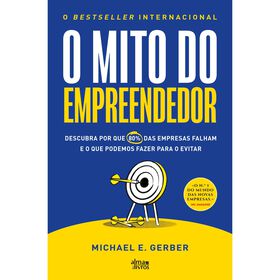O Mito do Empreendedor de Michael E. Gerber