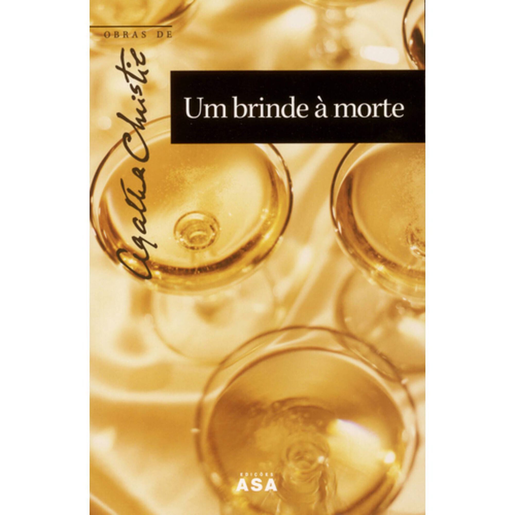 Um Brinde &agrave; Morte de Agatha Christie