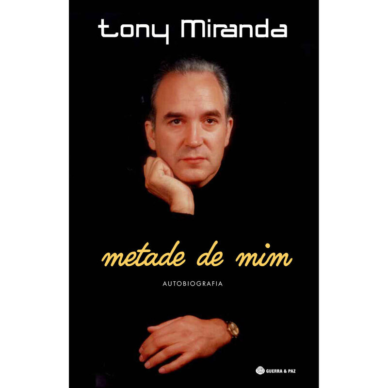 Metade de Mim de Tony Miranda