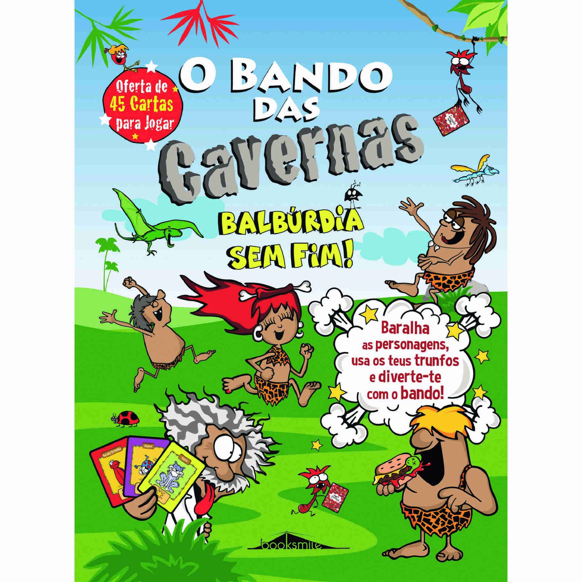 O Bando Das Cavernas - Balbúrdia Sem Fim!