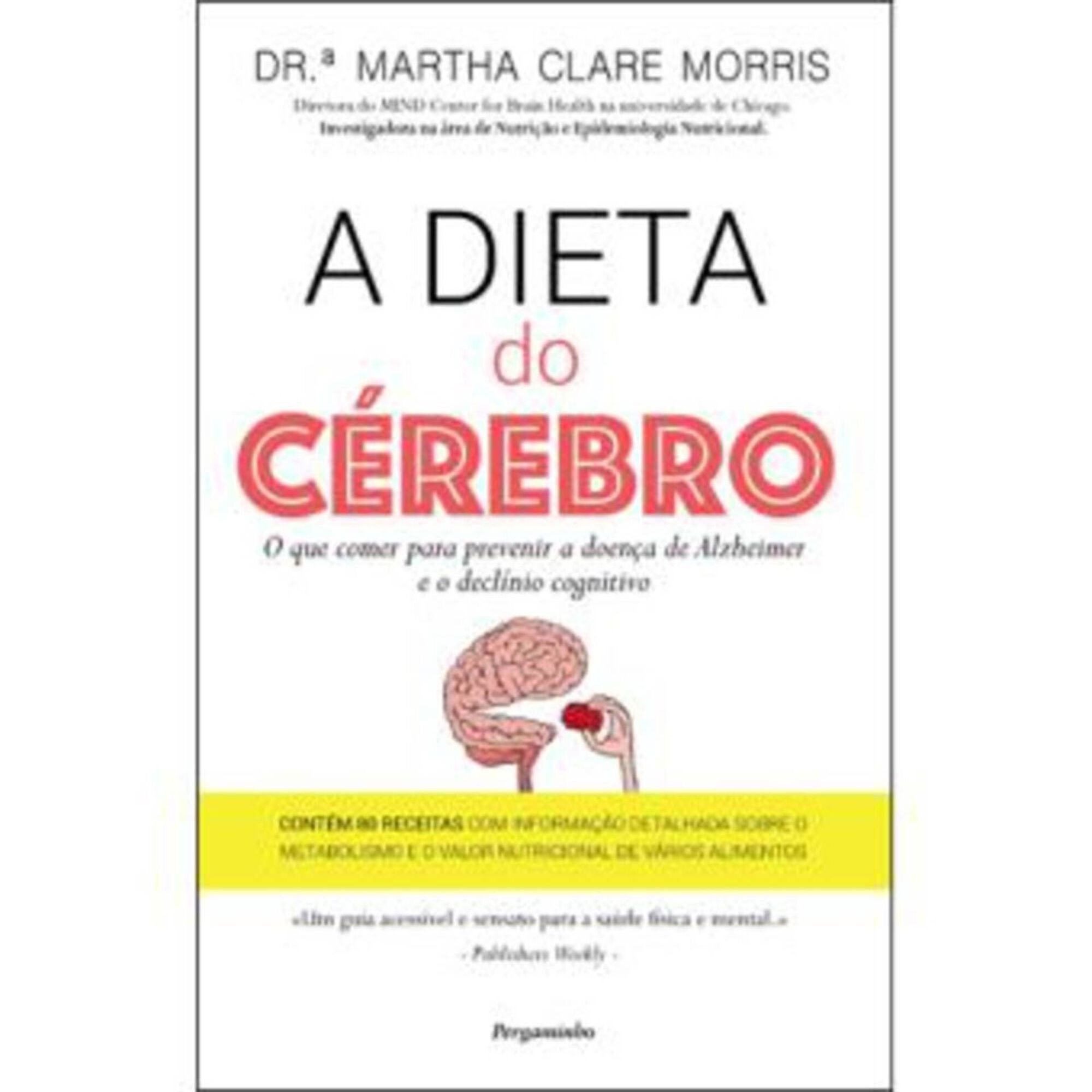 A Dieta do Cérebro