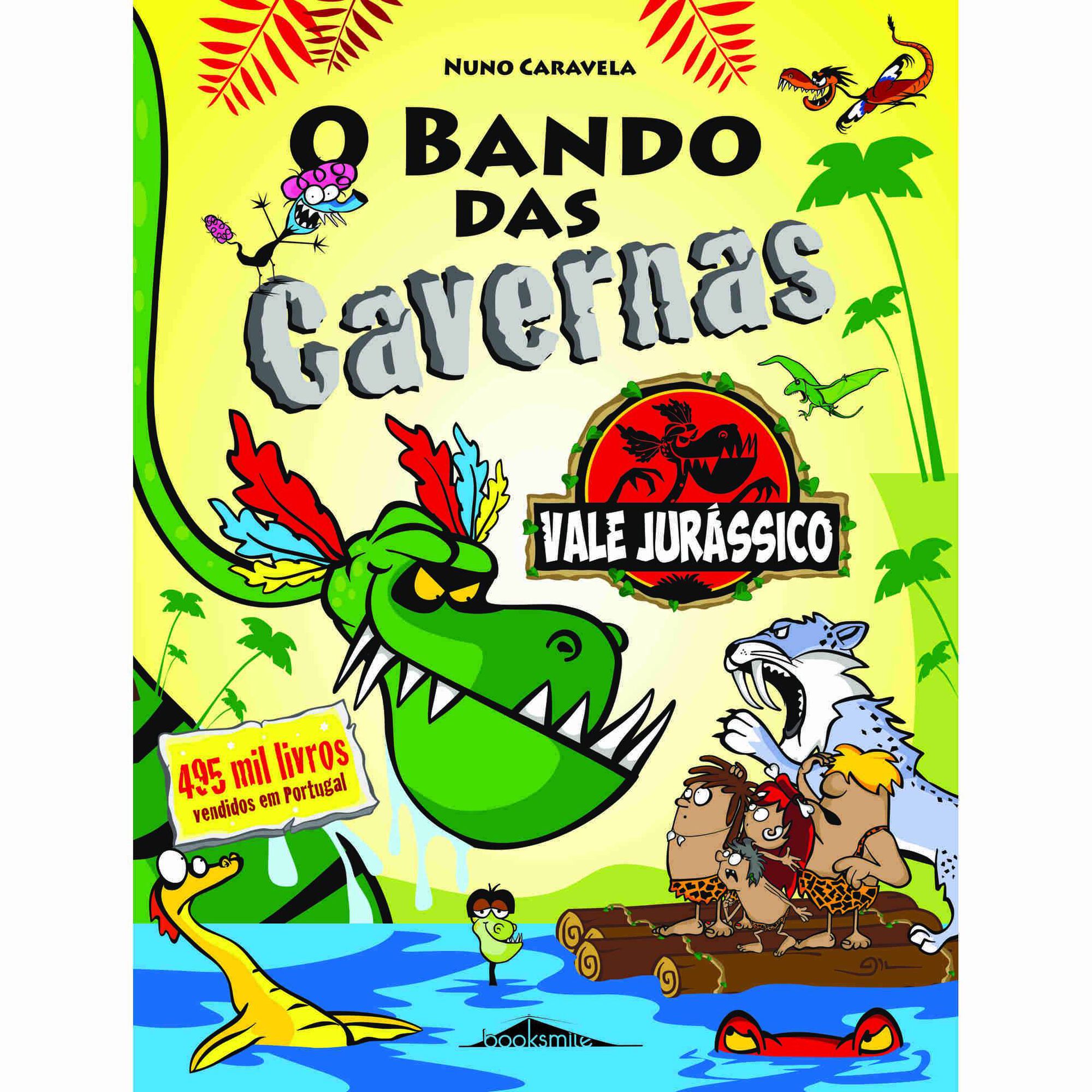 O Bando das Cavernas Nº 25 - Vale Jurássico